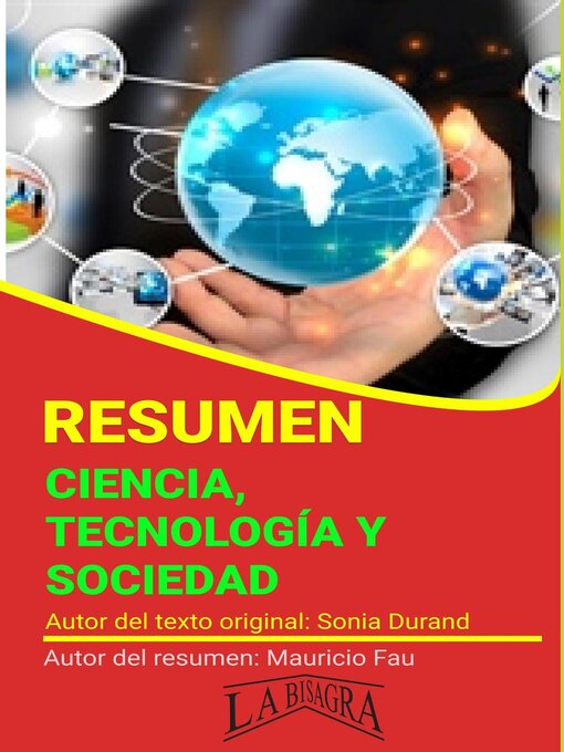 Detalles del título Resumen de Ciencia, Tecnología y Sociedad de MAURICIO ENRIQUE FAU - Disponible